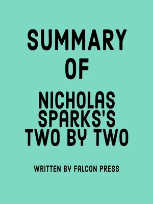 cover image of Summary of Nicholas Sparks's Two by Two